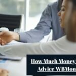 How Much Money for Financial Advice WBMoneymation? A Realistic Breakdown of Costs, Online Advice Models, and What Users Actually Pay