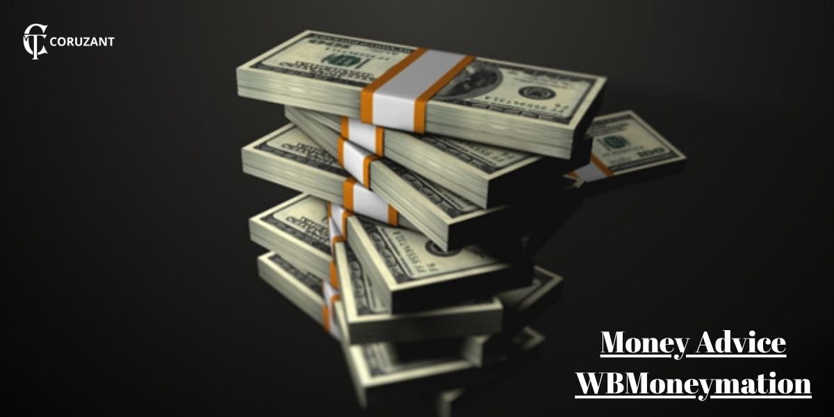 Money Advice WBMoneymation: A Complete Guide to Financial Instagram Reels and Money Creators