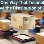 What Is One Way That Technology Can Improve the Distribution of Goods?
