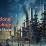 Choosing the Best Operational Technology Devices for Modern Industry